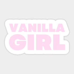 Vanilla Girl | Simple life no makeup lifestyle aesthetic Sticker